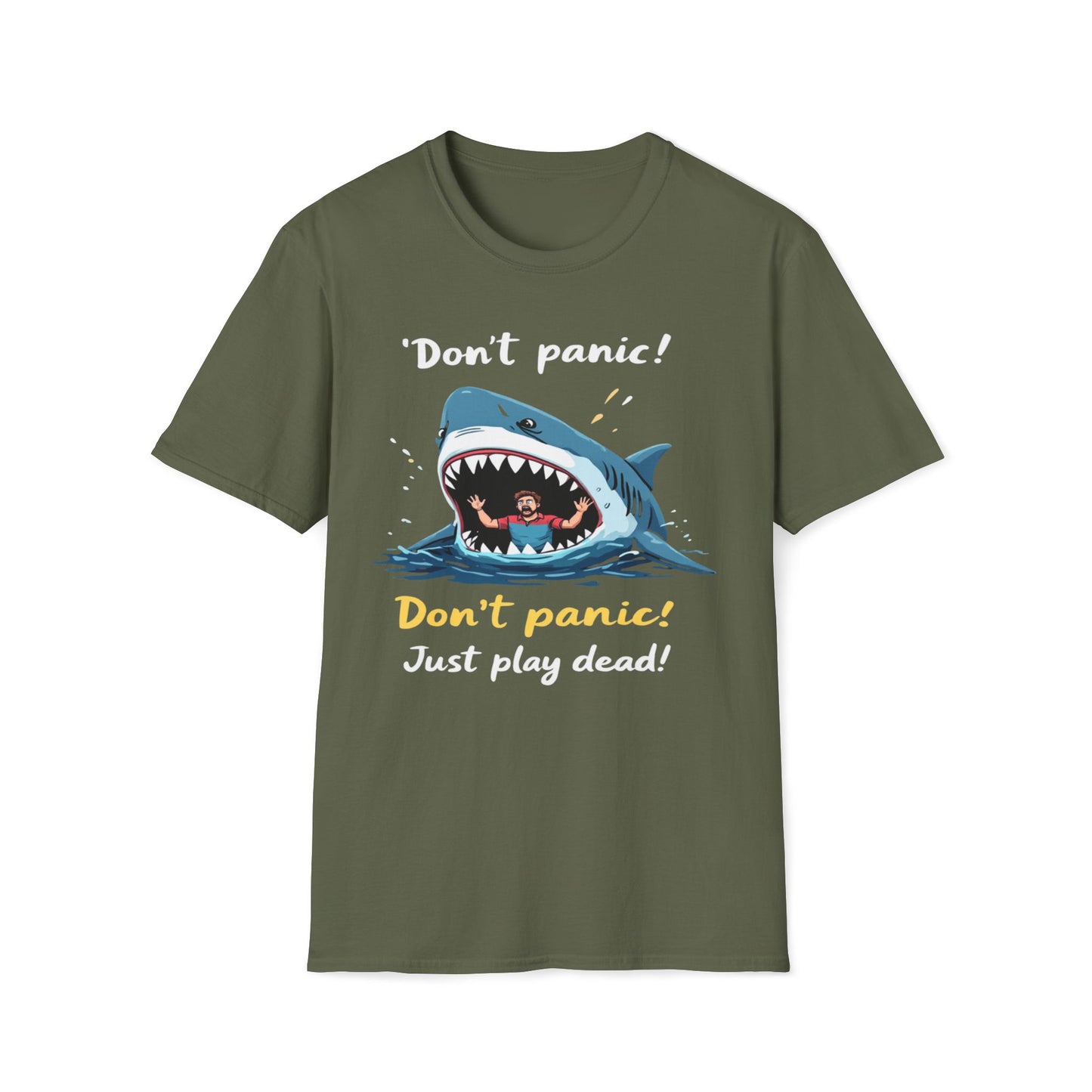 Don't Panic Just Play Dead T-Shirt