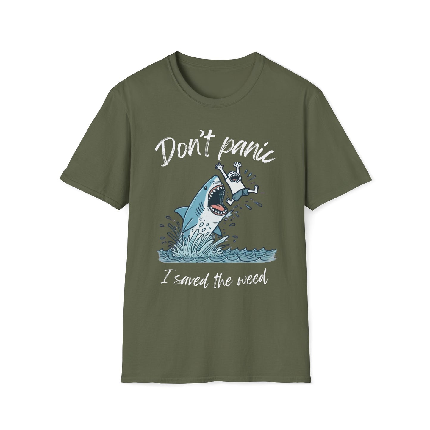 Don't Panic I Saved The Weed Shark T-Shirt