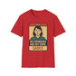 My Opinions  Are My Own, Sadly T-Shirt