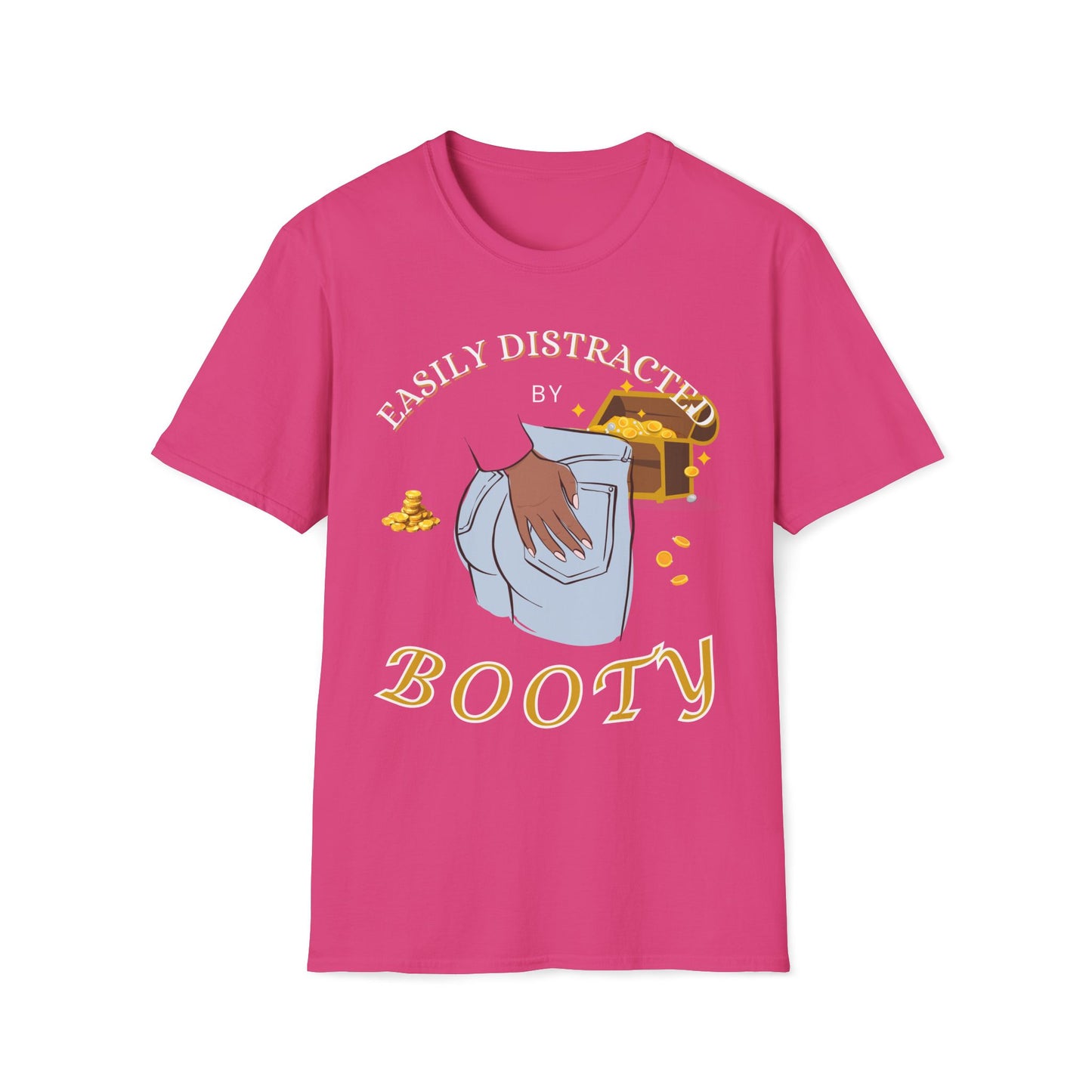 Easily Distracted By Booty T-Shirt