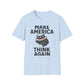 Make America Think Again T-Shirt