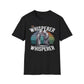 The Whisperer Whisperer T-Shirt