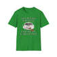 Doctoring Happens, Give Me My D*mn Coffee T-Shirt