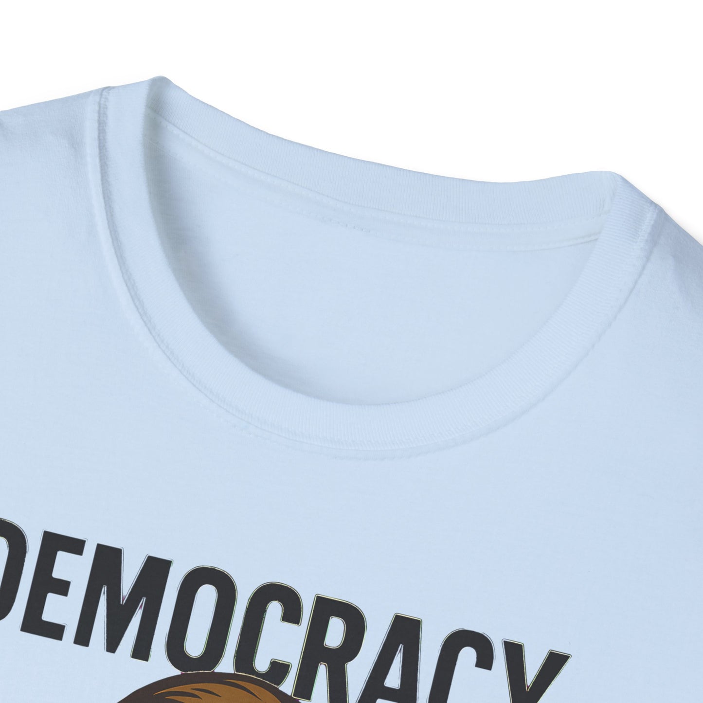 Democracy Please Hold T-Shirt