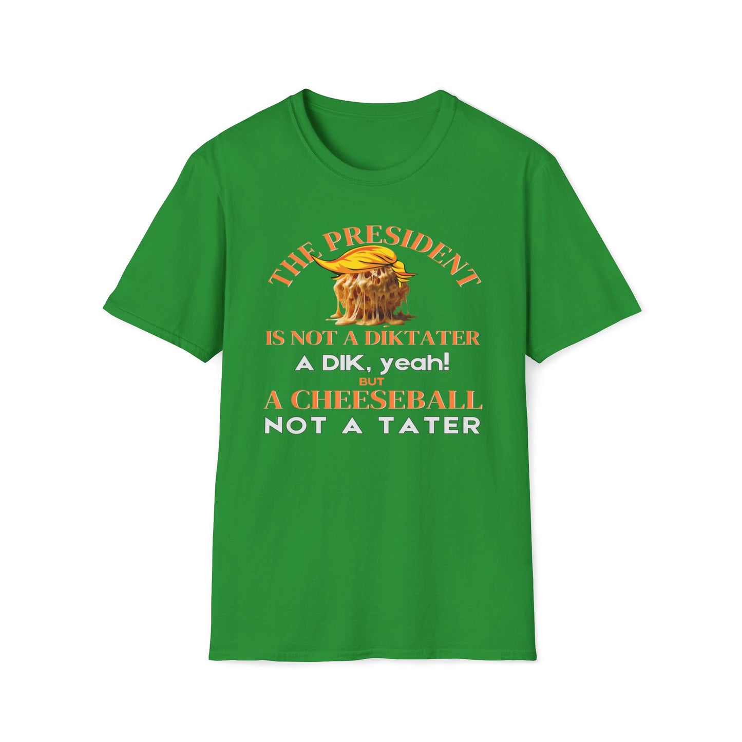 The President Is Not A Diktater T-Shirt