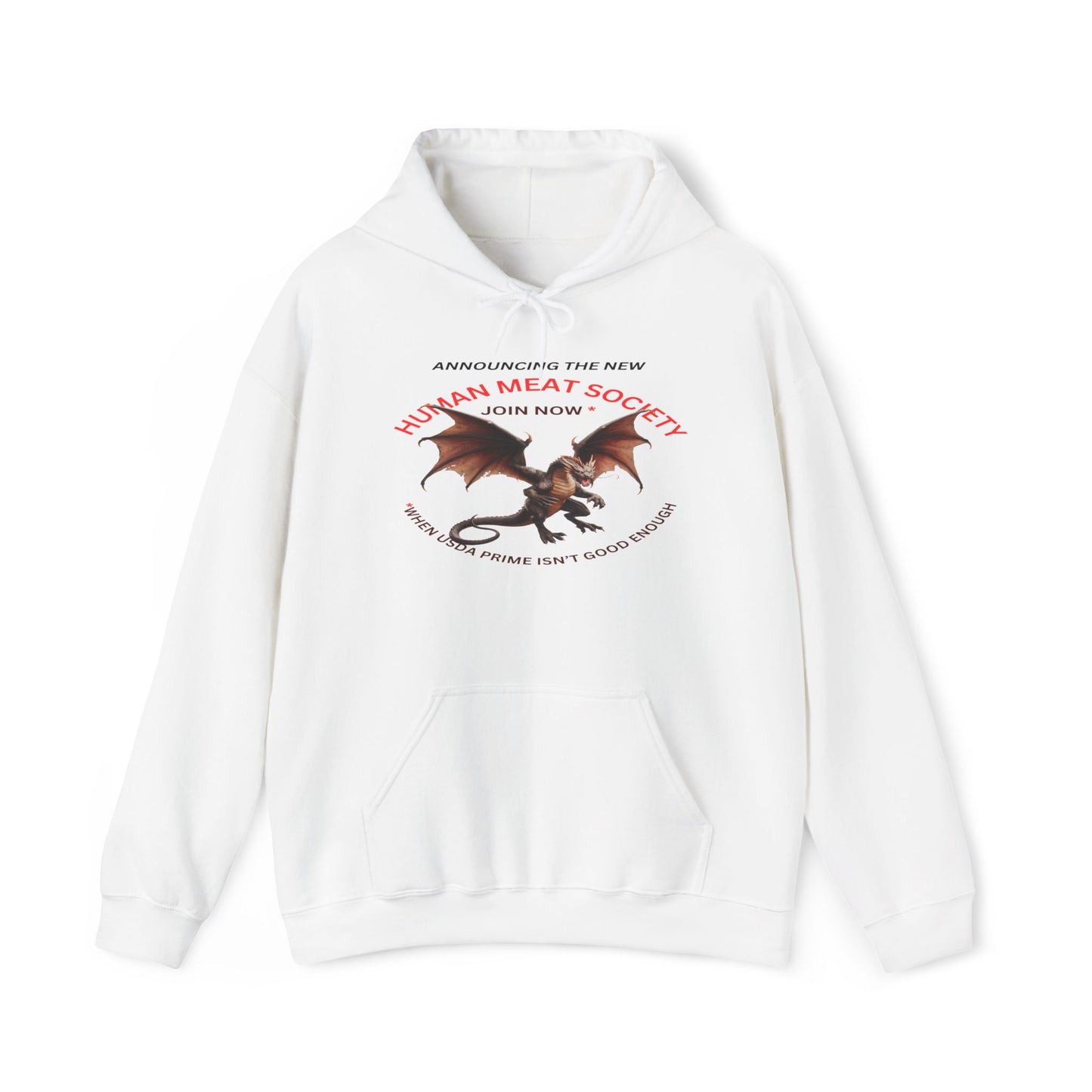 Announcing Human Meat Society Join Now Hoodie