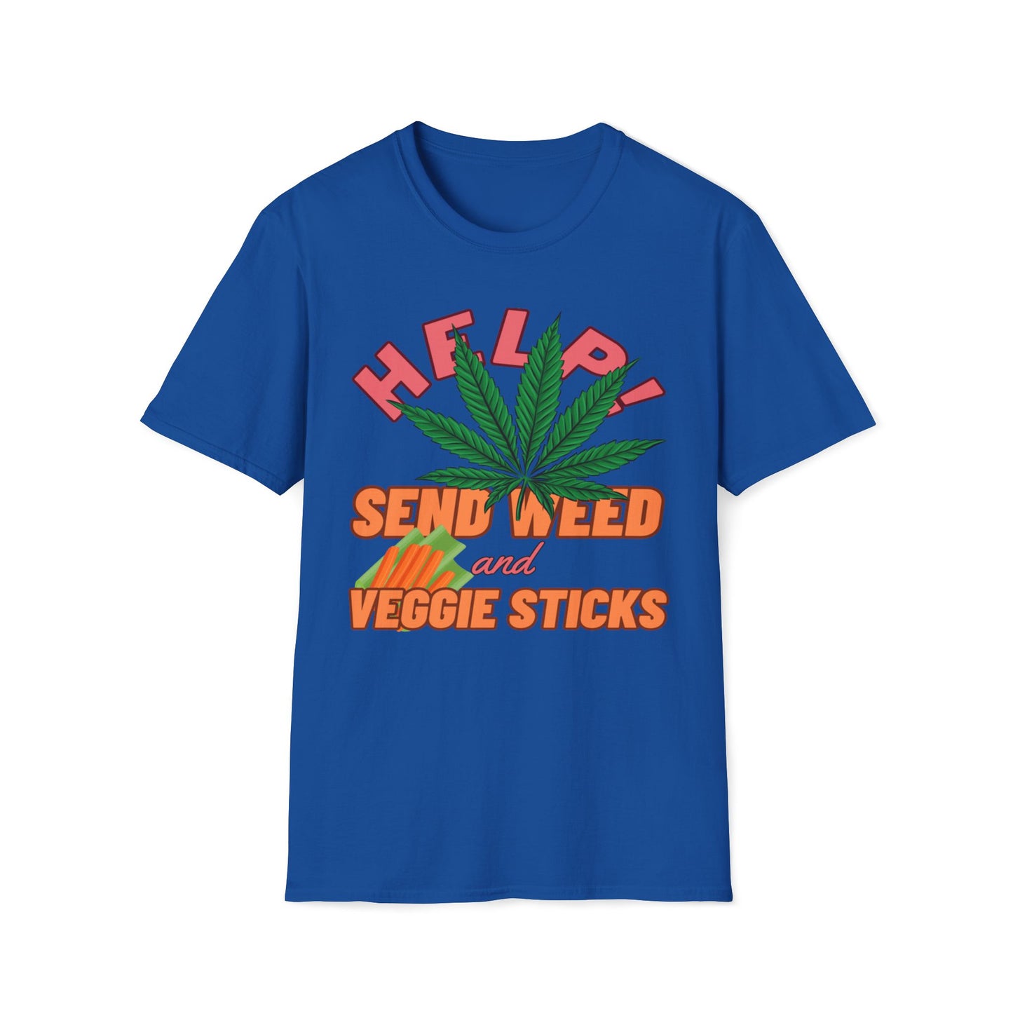 Help! Send Weed and Veggie Sticks T-Shirt